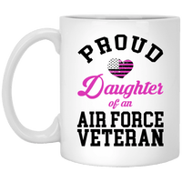 Load image into Gallery viewer, Designs by MyUtopia Shout Out:Proud Daughter of an Air Force Veteran Ceramic Coffee Mug - White,11 oz / White,Ceramic Coffee Mug
