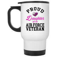Load image into Gallery viewer, Designs by MyUtopia Shout Out:Proud Daughter of an Air Force Veteran Travel Mug
