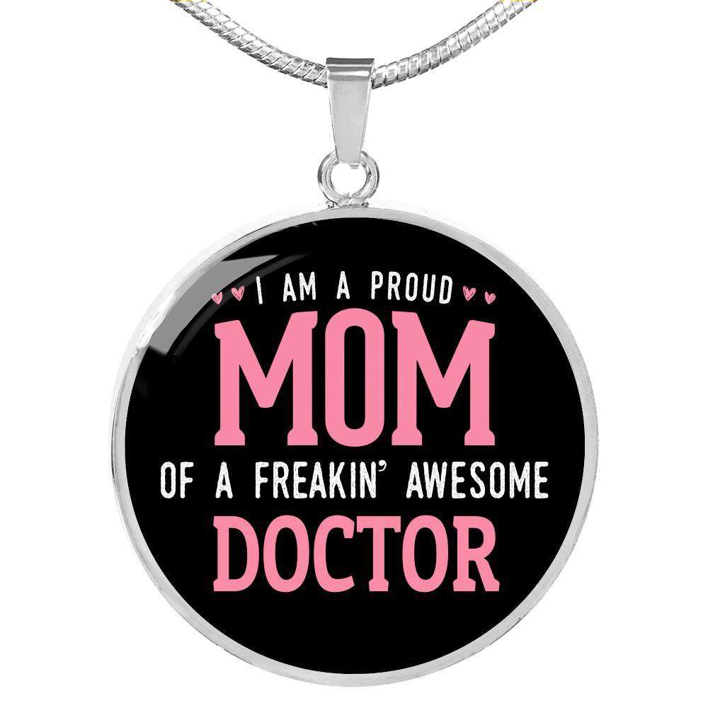 Designs by MyUtopia Shout Out:Proud Mom of a Freakin' Awesome Doctor Engravable Keepsake Round Pendant Necklace - Black,Silver / No,Necklace