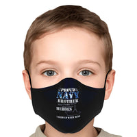 Load image into Gallery viewer, Designs by MyUtopia Shout Out:Proud Navy Brother I Grew Up With My Hero Fitted Face Mask w. Adjustable Ear Loops

