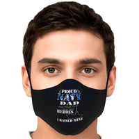Load image into Gallery viewer, Designs by MyUtopia Shout Out:Proud Navy Dad I Raised My Hero Fitted Face Mask w. Adjustable Ear Loops,Adult / Single / No filters,Fabric Face Mask
