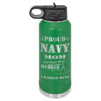 Load image into Gallery viewer, Designs by MyUtopia Shout Out:Proud Navy Mom I Raised My Hero - 32 oz Polar Camel Water Bottle,32oz / Green,Polar Camel - 32oz Water Bottle
