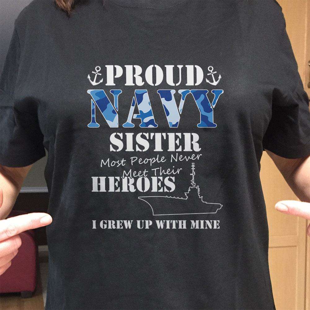 Designs by MyUtopia Shout Out:Proud Navy Sister Adult Unisex T-Shirt
