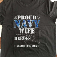 Load image into Gallery viewer, Designs by MyUtopia Shout Out:Proud Navy Wife Adult Unisex T-Shirt
