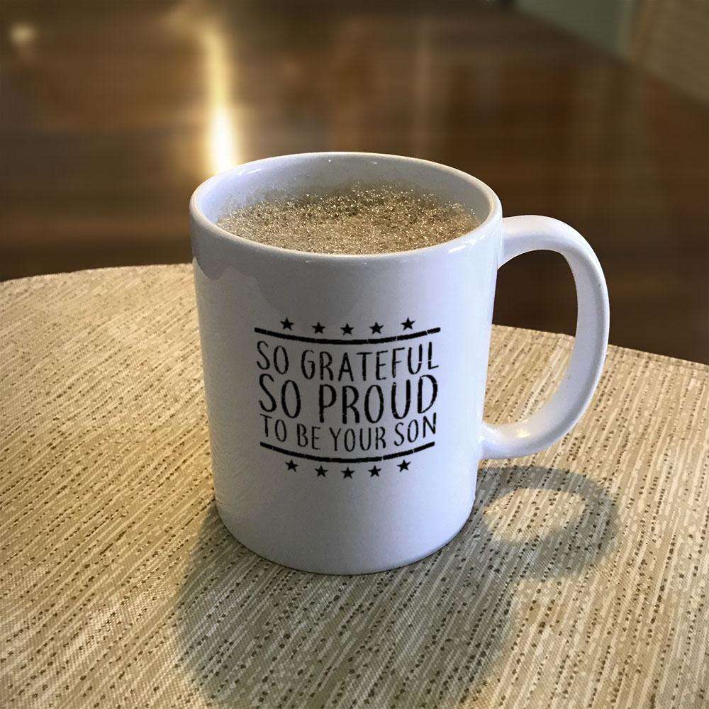 Designs by MyUtopia Shout Out:Proud To Be Your Son Coffee Mug - White,11oz / White,Ceramic Coffee Mug