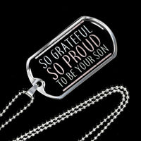 Load image into Gallery viewer, Designs by MyUtopia Shout Out:Proud To Be Your Son Gift For Dad Personalized Engravable Keepsake Dog Tag Necklace,Surgical Stainless Steel / No,Custom Dog Tag Necklace
