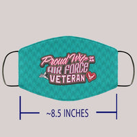 Load image into Gallery viewer, Designs by MyUtopia Shout Out:Proud Wife of an Air Force Veteran Adult Fabric Face Mask with Elastic Ear Loops
