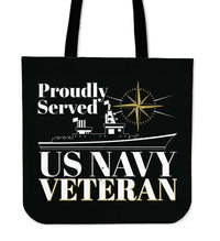 Load image into Gallery viewer, Designs by MyUtopia Shout Out:Proudly Served US Navy Veteran Fabric Totebag Reusable Shopping Tote

