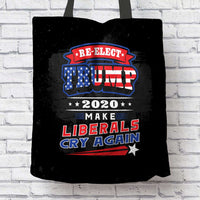 Load image into Gallery viewer, Designs by MyUtopia Shout Out:Re-Elect Trump Liberals Cry Again Fabric Totebag Reusable Shopping Tote
