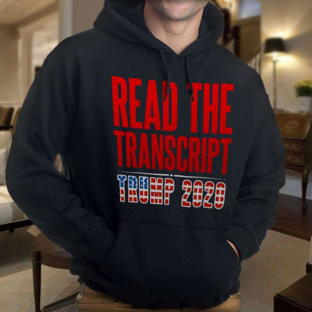 Designs by MyUtopia Shout Out:Read The Transcript Trump 2020 Core Fleece Pullover Hoodie