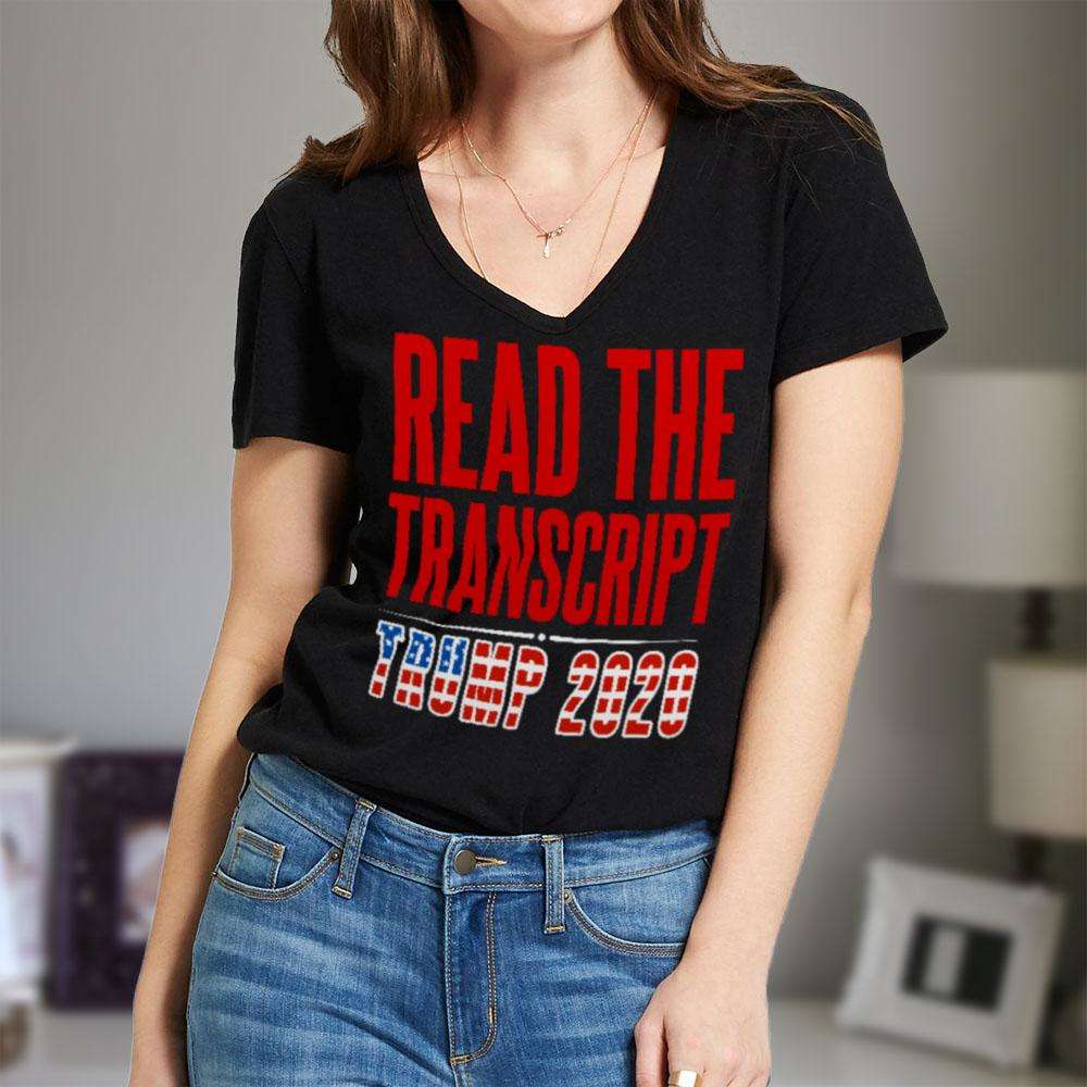 Designs by MyUtopia Shout Out:Read the Transcript Trump 2020  Ladies' V-Neck T-Shirt