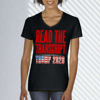 Load image into Gallery viewer, Designs by MyUtopia Shout Out:Read the Transcript Trump 2020  Ladies&#39; V-Neck T-Shirt
