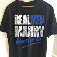 Load image into Gallery viewer, Designs by MyUtopia Shout Out:Real Men Marry Teachers Adult Unisex Cotton Short Sleeve T-Shirt,S / Black,Adult Unisex T-Shirt
