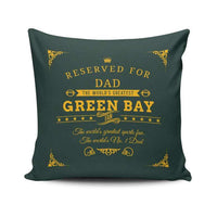 Load image into Gallery viewer, Designs by MyUtopia Shout Out:Reserved for #1 Dad / Mom Green Bay Fan Football Fan Accent Pillowcase,Dad / 17.5 x 17.5 inches,Pillowcases
