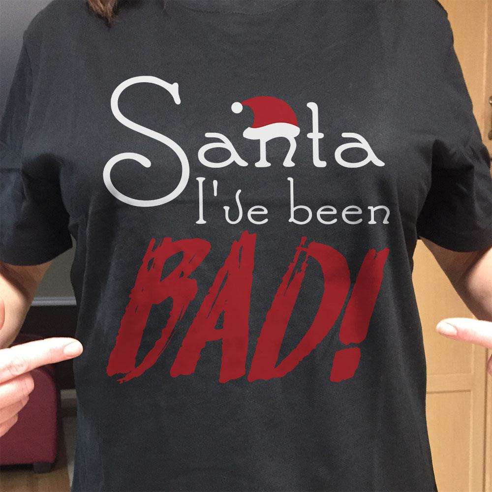 Designs by MyUtopia Shout Out:Santa I've Been Bad Adult Unisex T-Shirt
