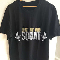 Load image into Gallery viewer, Designs by MyUtopia Shout Out:Shut Up and Squat Adult Unisex T-Shirt
