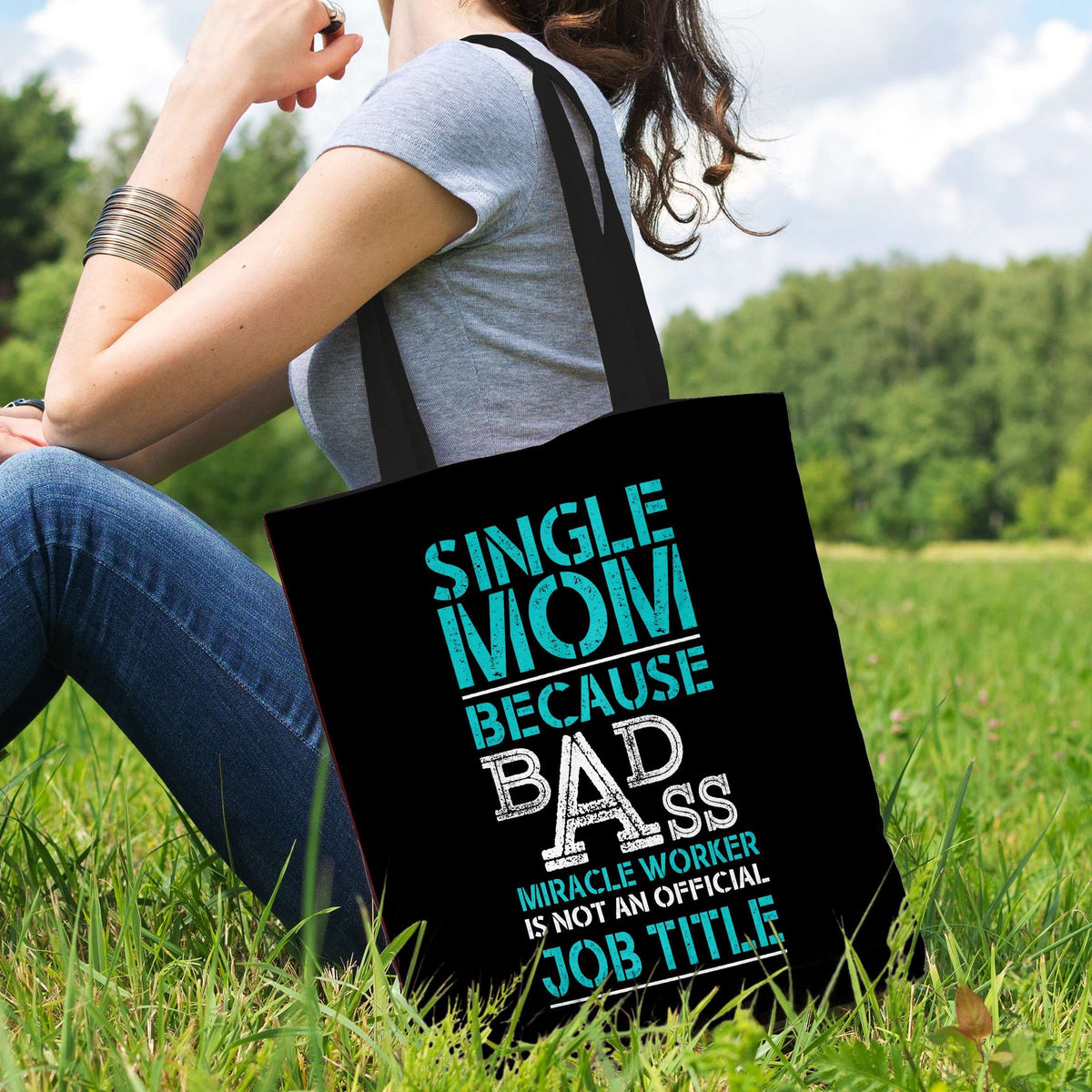 Designs by MyUtopia Shout Out:Single Mom Because BadAss Miracle Worker ... Fabric Totebag Reusable Shopping Tote