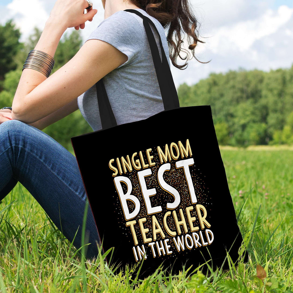 Designs by MyUtopia Shout Out:Single Mom Best Teacher Fabric Totebag Reusable Shopping Tote