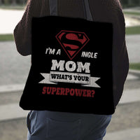 Load image into Gallery viewer, Designs by MyUtopia Shout Out:Single Mom Super Mom Fabric Totebag Reusable Shopping Tote
