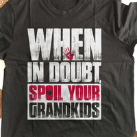 Load image into Gallery viewer, Designs by MyUtopia Shout Out:Spoil Your Grandkids Adult Unisex Cotton Short Sleeve T-Shirt
