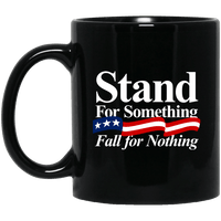 Load image into Gallery viewer, Designs by MyUtopia Shout Out:Stand For Something Fall For Nothing v2 Ceramic Coffee Mug,BM11OZ 11 oz. Black Mug / Black / One Size,Apparel
