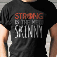 Load image into Gallery viewer, Designs by MyUtopia Shout Out:Strong Is The New Skinny Adult Unisex T-Shirt
