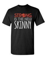Load image into Gallery viewer, Designs by MyUtopia Shout Out:Strong Is The New Skinny Adult Unisex T-Shirt,S / Black,Adult Unisex T-Shirt
