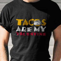 Load image into Gallery viewer, Designs by MyUtopia Shout Out:Tacos Are My Valentine - Valentines Day Humor Adult Unisex T-Shirt
