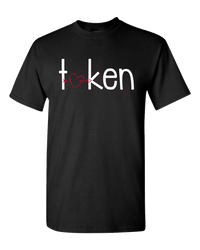 Load image into Gallery viewer, Designs by MyUtopia Shout Out:Taken Valentines Day Humor Adult Unisex T-Shirt,S / Black,Adult Unisex T-Shirt
