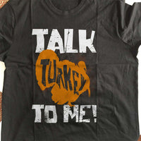 Load image into Gallery viewer, Designs by MyUtopia Shout Out:Talk Turkey To Me Adult Unisex Cotton Short Sleeve T-Shirt
