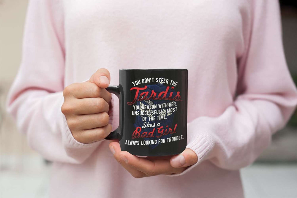 Designs by MyUtopia Shout Out:Tardis Bad Girl Ceramic Coffee Mug - Black