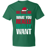 Load image into Gallery viewer, Designs by MyUtopia Shout Out:Tell Me What You Want - Lightweight Unisex T-Shirt,Kelly Green / S,Adult Unisex T-Shirt
