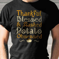 Load image into Gallery viewer, Designs by MyUtopia Shout Out:Thankful, Blessed and Mashed Potato Obsessed Adult Unisex Cotton Short Sleeve T-Shirt
