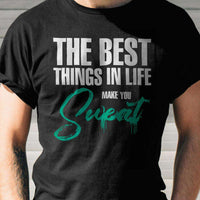 Load image into Gallery viewer, Designs by MyUtopia Shout Out:The Best Things In Life Make You Sweat Adult Unisex T-Shirt
