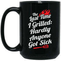 Load image into Gallery viewer, Designs by MyUtopia Shout Out:The Last Time I Grilled Ceramic Mug - Black,15 oz / Black,Ceramic Coffee Mug

