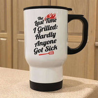 Load image into Gallery viewer, Designs by MyUtopia Shout Out:The Last Time I Grilled Travel Mug
