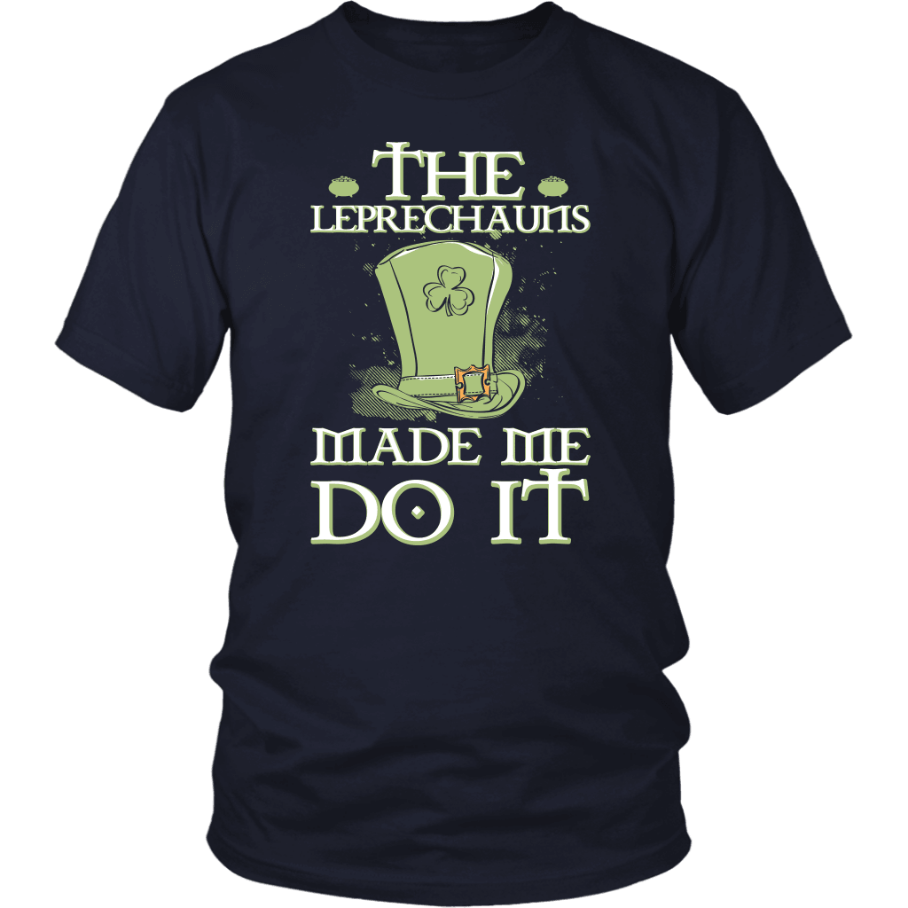 Designs by MyUtopia Shout Out:The Leprechauns Made Me Do It T-shirt,Navy / S,Adult Unisex T-Shirt