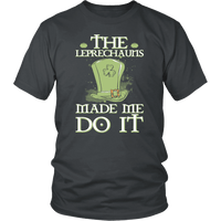 Load image into Gallery viewer, Designs by MyUtopia Shout Out:The Leprechauns Made Me Do It T-shirt,Charcoal / S,Adult Unisex T-Shirt
