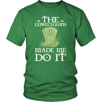 Load image into Gallery viewer, Designs by MyUtopia Shout Out:The Leprechauns Made Me Do It T-shirt,Kelly Green / S,Adult Unisex T-Shirt
