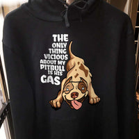 Load image into Gallery viewer, Designs by MyUtopia Shout Out:The Only Thing Vicious About My Pitbull Is His Gas Pullover Hoodie
