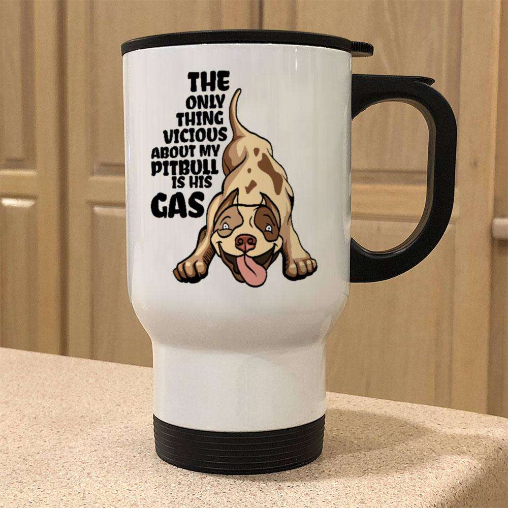 Designs by MyUtopia Shout Out:The Only Thing Vicious About My Pitbull Is His Gas Stainless Steel Travel Mug