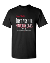Load image into Gallery viewer, Designs by MyUtopia Shout Out:They Are the Naughty Ones Adult Unisex T-Shirt,S / Black,Adult Unisex T-Shirt
