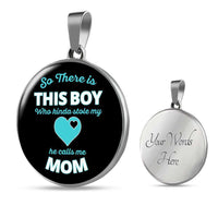 Load image into Gallery viewer, Designs by MyUtopia Shout Out:This Boy Stole My Heart, He Calls Me Mom Handcrafted Pendant Necklace Optional Message Engraved on back Personalized Gift For Her,Surgical Stainless Steel / Yes,Circle Pendant Necklace

