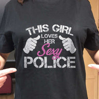 Load image into Gallery viewer, Designs by MyUtopia Shout Out:This Girl Loves Her Sexy Police Adult Unisex Black T-Shirt
