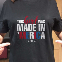 Load image into Gallery viewer, Designs by MyUtopia Shout Out:This Girl Was Made in &#39;Merica Adult Unisex T-Shirt
