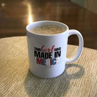 Load image into Gallery viewer, Designs by MyUtopia Shout Out:This Girl Was Made in &#39;Merica White Coffee Mug
