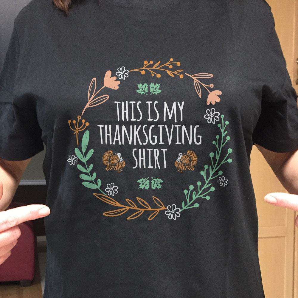 Designs by MyUtopia Shout Out:This Is My Thanksgiving Shirt Adult Unisex Cotton Short Sleeve T-Shirt