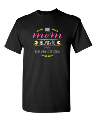 Load image into Gallery viewer, Designs by MyUtopia Shout Out:This Mom Belongs To Personalized Unisex T-Shirt,S / Black,Adult Unisex T-Shirt

