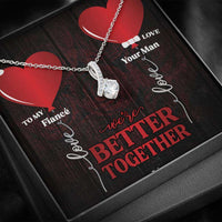 Load image into Gallery viewer, Designs by MyUtopia Shout Out:To My Fiance We&#39;re Better Together Alluring Beauty Ribbon Necklace
