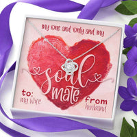 Load image into Gallery viewer, Designs by MyUtopia Shout Out:To My Wife, My One and Only Soul Mate, Eternal Love Knot Crystal Necklace with Gift Message Card
